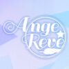 Ange☆Reve - アイドルマニア